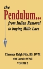 The Pendulum...from Indian Removal to buying Mille Lacs - Book