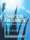 The Silent Healer : A Modern Study of Aloe Vera - Book