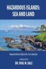 Hazardous Islands : Sea and Land - Book