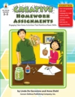 Creative Homework Assignments, Grades 2 - 3 : Engaging Take-Home Activities That Reinforce Basic Skills - eBook