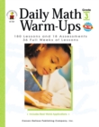Daily Math Warm-Ups, Grade 3 : 180 Lessons and 18 Assessments; 36 Weeks of Lessons - eBook