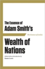 The Essence of Adam Smith : Wealth of Nations - Book