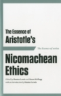 The Essence of Aristotle : Nicomachean Ethics - Book