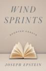 Wind Sprints : Shorter Essays - Book