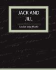Jack and Jill - Louisa May Alcott - Book