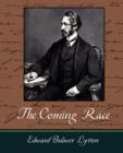 The Coming Race - Lytton - Book