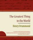 The Greatest Thing in the World - Henry Drummond - Book