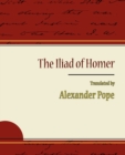 The Iliad of Homer - Alexander Pope - Book