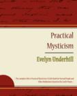 Practical Mysticism - Evelyn Underhill - Book