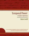 Temporal Power - A Study in Supremacy - Book