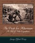 The Dash for Khartoum - A Tale of Nile Expedition - Book