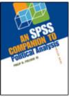 An SPSS Companion to Political Analysis, 3rd Edition + SPSS Student Version Software - Book