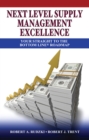 Next Level Supply Management Excellence : Your Straight to the Bottom Line Roadmap - Book