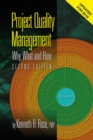 Project Quality Management : Why, What and How - Book