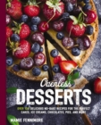 Ovenless Desserts : Over 150 Delicious Recipes that Don't Require an Oven - Book