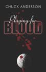 Playing for Blood - Book