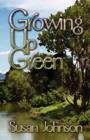 Growing Up Green - Book