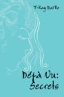 Deja Vu : Secrets - Book