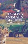 Lessons Animals Taught Me - Book