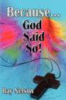 Because.God Said So! - Book