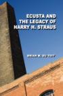 Ecusta and the Legacy of Harry H. Straus - Book