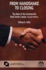From Handshake to Closing : The Role of the Commercial Real Estate Lawyer - Book