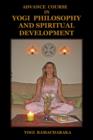 Advance Course in Yogi Philosophy and Spiritual Development - Book