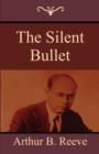 The Silent Bullet - Book