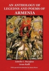 An Anthology of Legends and Poems of Armenia - Book