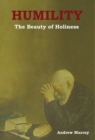 Humility : The Beauty of Holiness - Book