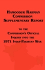 Hamoodur Rahman Commission of Inquiry Into the 1971 India-Pakistan War, Supplementary Report - Book