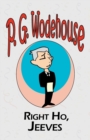 Right Ho, Jeeves - From the Manor Wodehouse Collection, a selection from the early works of P. G. Wodehouse - Book