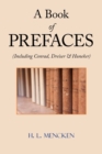 A Book of Prefaces (Including Conrad, Dreiser & Huneker) - Book