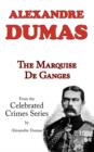 The Marquise de Ganges (from Celebrated Crimes) - Book