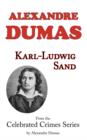 Karl-Ludwig Sand (from Celebrated Crimes) - Book