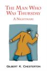 The Man Who Was Thursday - A Nightmare - Book