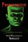 Frankenstein (With Reproduction of the Inside Cover Illustration of the 1831 Edition) - Book