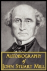The Autobiography of John Stuart Mill - Book