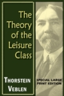 The Theory of the Leisure Class - Book