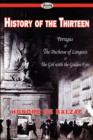 History of the Thirteen : Ferragus & the Duchesse of Langeais & the Girl with the Golden Eyes - Book