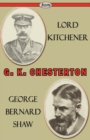 Lord Kitchener and George Bernard Shaw - Book