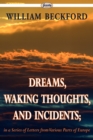 Dreams, Waking Thoughts, and Incidents - Book