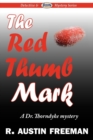 The Red Thumb Mark - Book