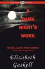 A Dark Night's Work (Large Print Edition) - Book