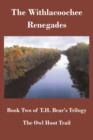 The Owl Hoot Trail : Book Two, the Withlacoochee Renegades - Book
