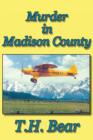 Murder in Madison County - Book