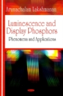 Luminescence & Display Phosphors : Phenomena & Applications - Book