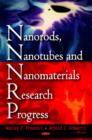 Nanorods, Nanotubes & Nanomaterials Research Progress - Book