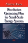 Distribution Optimizing Plan for Small-Scale Energy Systems - Book
