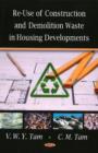 Re-Use of Construction & Demolition Waste in Housing Developments - Book